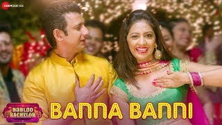Banna Banni  Babloo Bachelor  Sharman J & Teja
