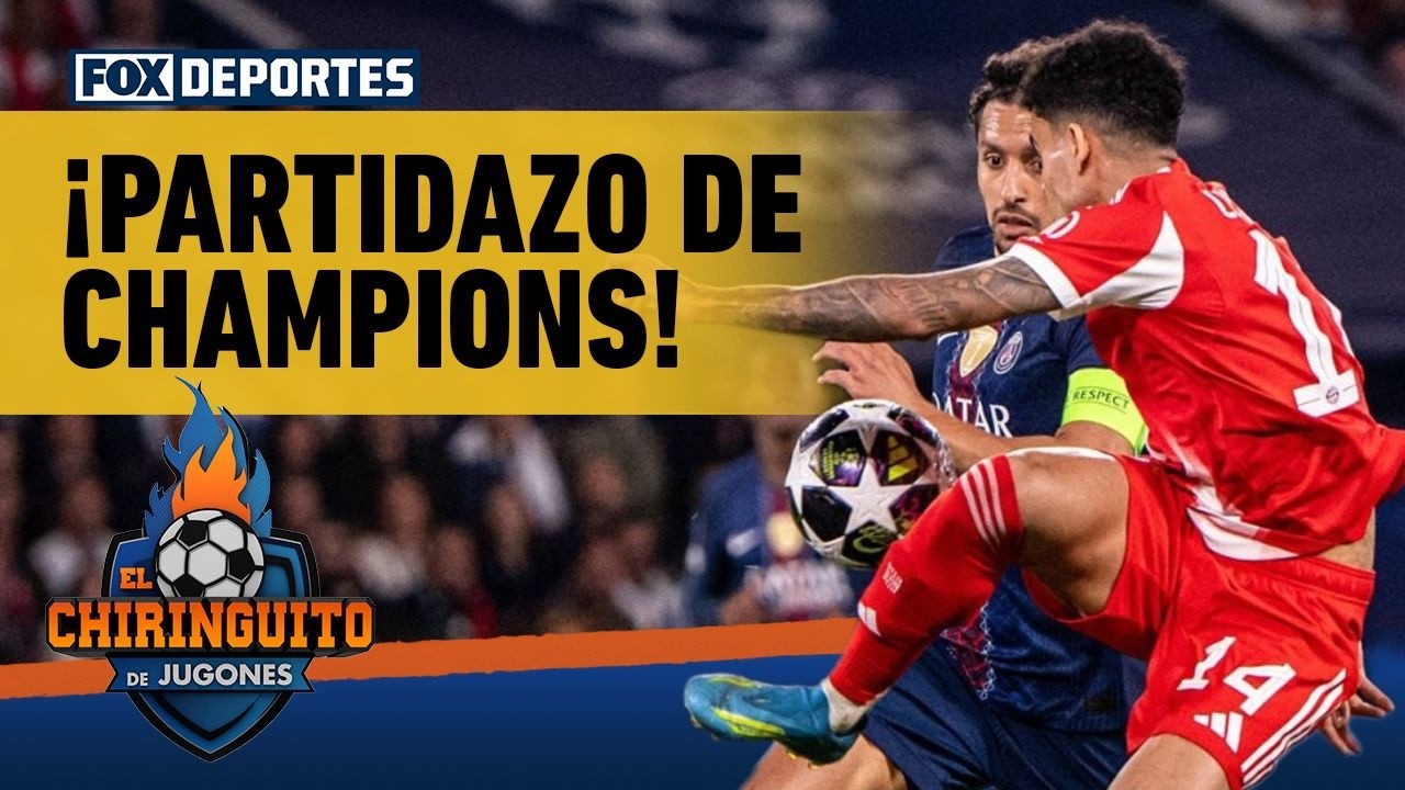 🫨🤩 ¡PARTIDAZO DE CHAMPIONS! Duelo de alto voltaje entre PSG y Bayern Munich | El Chiringuito