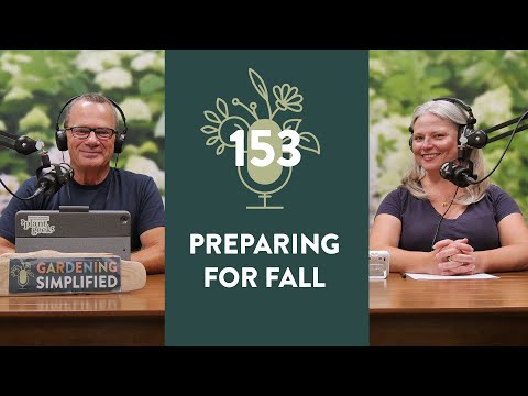Preparing for Fall – Summer Gardening Tasks | 153