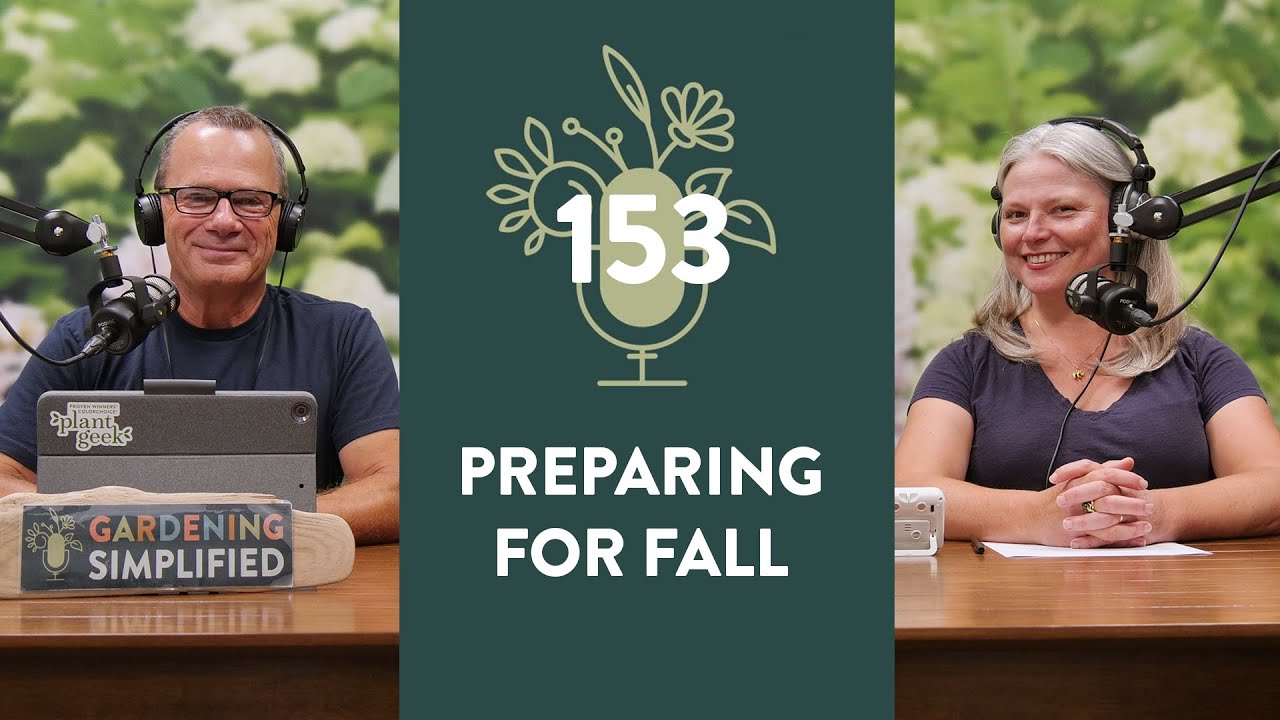 Preparing for Fall – Summer Gardening Tasks | 153