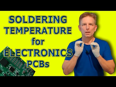 Soldering temperature for electronics PCBs — Professional Secrets!