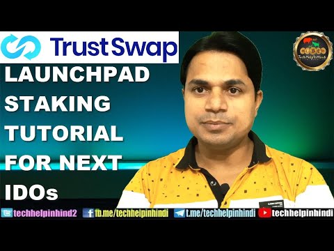 TRUSTSWAP STAKING TUTORIAL HOW TO TAKE PART IN TRUSTSWAP IDO WITH SWAP STAKING Video
