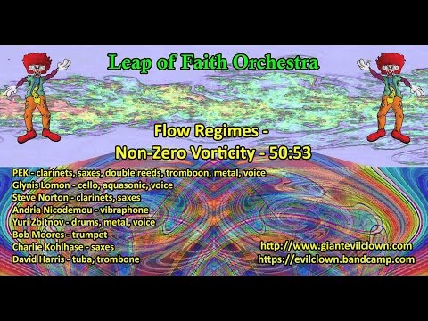 Leap of Faith Orchestra   Flow Regimes   Non Zero Vorticity