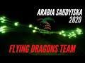 Flying Dragons Team - Arabia Saudyjska 2020