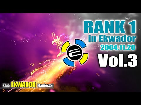 Klub Ekwador Manieczki 2004.11.20 Rank1 In Ekwador Vol.3