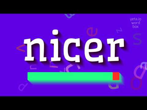 NICER - 🔥Nicer: The Shocking Truth Behind Pronunciation Revealed! 😱🔍