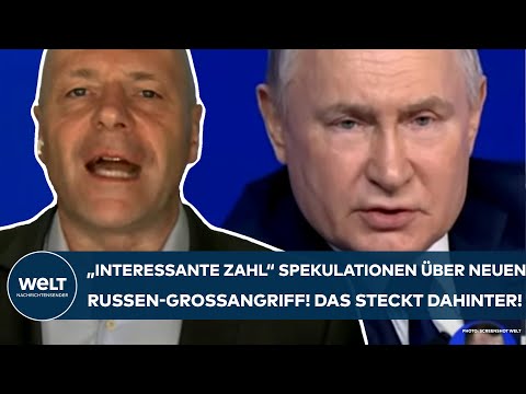 PUTINS KRIEG: "Interessante Zahl!" Spekulationen über Großangriff der Russen! Das steckt dahinter!