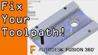 Fixing Fusion 360 CAM Toolpaths:  2D Adaptive and 3D Contour! FF56