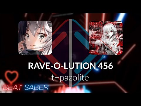 Beat Saber | CoolingCloset | t+pazolite - RAVE-O-LUTION 456 [Expert+] FC #2 | 95.63% 433.58PP