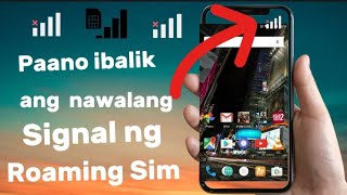 Paano ibalik ang na walang Signal ng Roaming Sim card | OFW