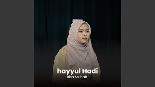 Download lagu HAYYUL HADI mp3