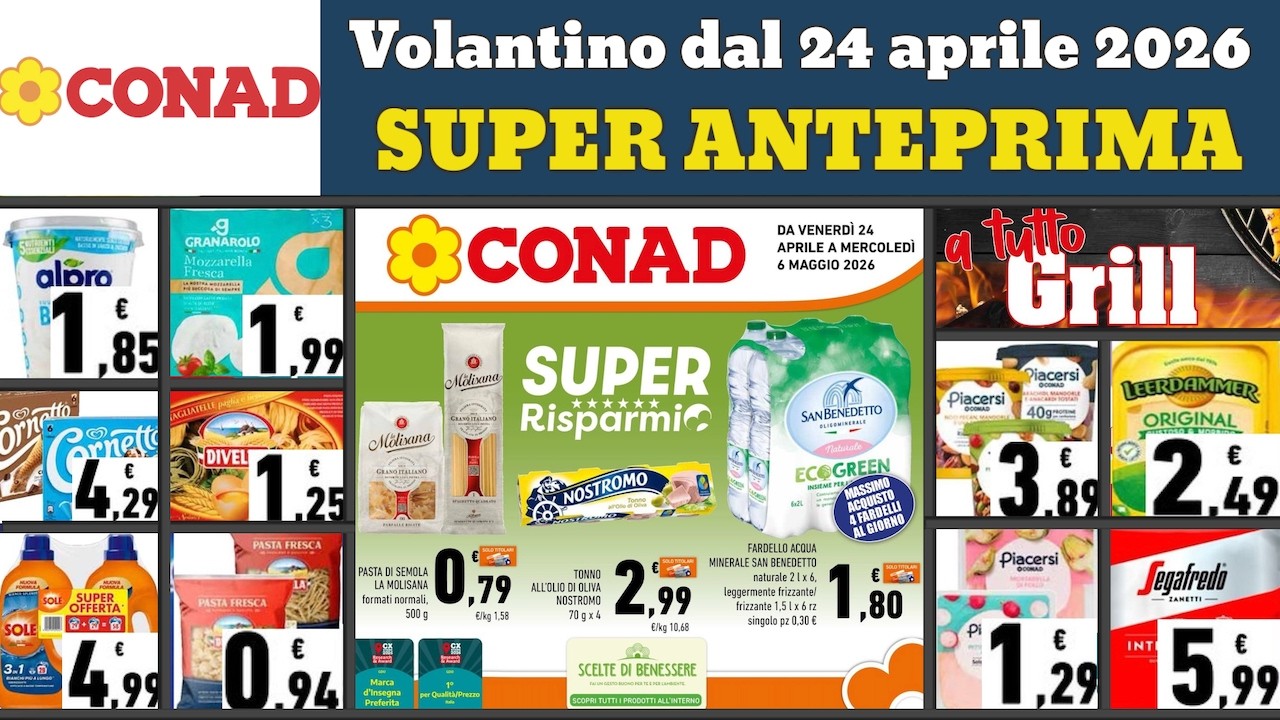 CONAD flyer from April 24, 2026 ✅ #preview Super savings 🔥 Offers and promotions