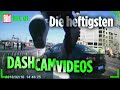 Die Heftigsten Dashcam Videos 20 Minuten Highlight Compilation Part 01