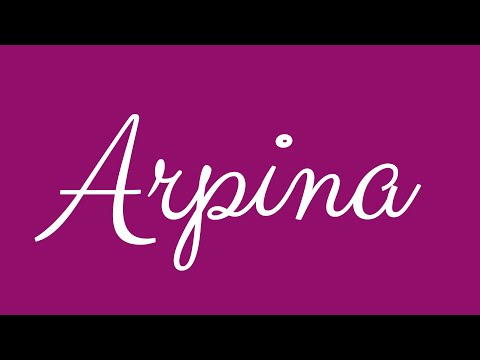 Learn how to Sign the Name Arpina Stylishly in Cursive Writing