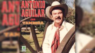 Antonio Aguilar - Que Falta Me Hace Mi Padre