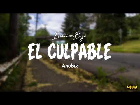 Anubix - "El Culpable" (Audio Oficial) @CarlitosPromo