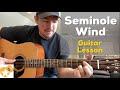 Seminole Wind | John Anderson | Beginner Guitar Lesson