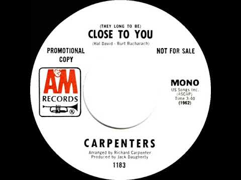 1970 Carpenters - (They Long To Be) Close To You (mono radio promo 45)