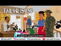 TAILOR ISONU (funny Tailor) (Yoruba)