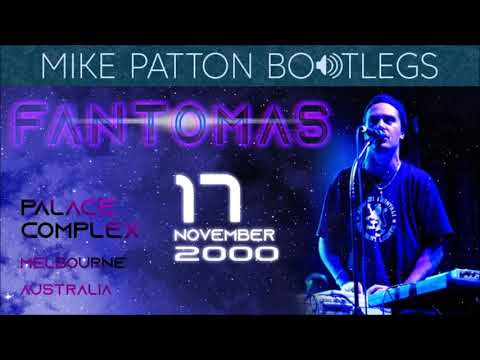 2000/11/17 Fantômas - Palace Complex, Melbourne, Australia