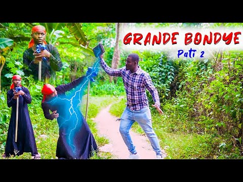 GRANDÈ BONDYE Pat 2 Mini serie | Paste Yvens Gougoulou 👹👹Djab la resi moute sou Resif li 😳