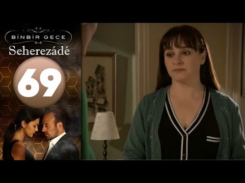 Seherezádé - 69 . Rész