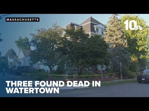 Police find three dead inside a home in Watertown, Massachusetts