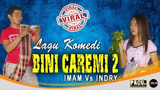 Download lagu ACA ACA NEHI NEHI VERSI MADURA - BINI CAREMI 2 | COVER BY IMAM S W FEAT INDRY ANNISA | LAGU KOMEDI mp3