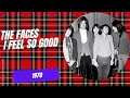 The Faces  I Feel So Good November 19, 1970