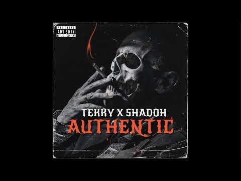 TEKKY - Authentic (Ft. Shadoh)