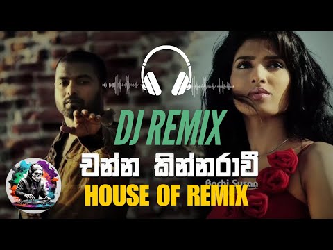 Channa Kinnaravi (feat. Bachi Susan) (Remix)