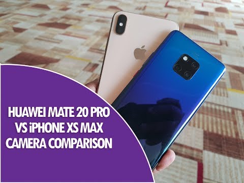 Huawei Mate 20 Pro vs iPhone XS Max Camera Comparison