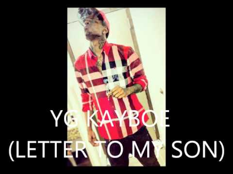 YG KAYBOE | LETTER TO MY SON | BOEMIX