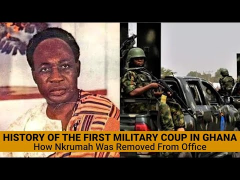 History of the First Military Coup in Ghana (How Nkrumah was Removed from Office)