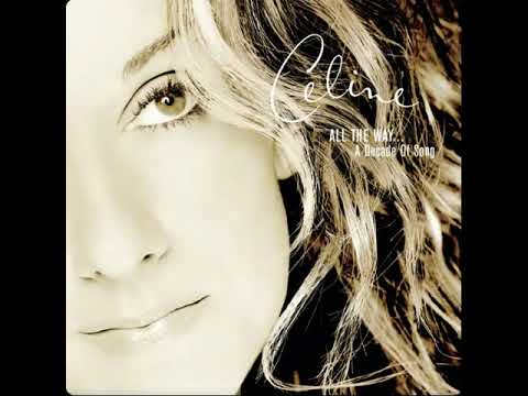 Céline Dion - I Want You to Need Me