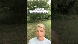TINNITUS? Der Ton in deinem Ohr - eine Erinnerung an dich selbst