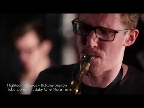 Tuba Libres - ..Baby One More Time