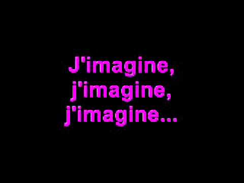 J'imagine ( I Believe )