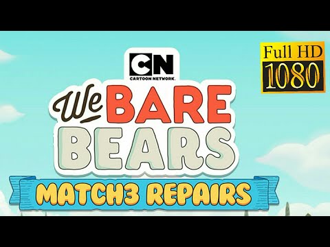 We Bare Bears Match3 Repairs Game Review 1080p Official SUNDAYTOZ INC