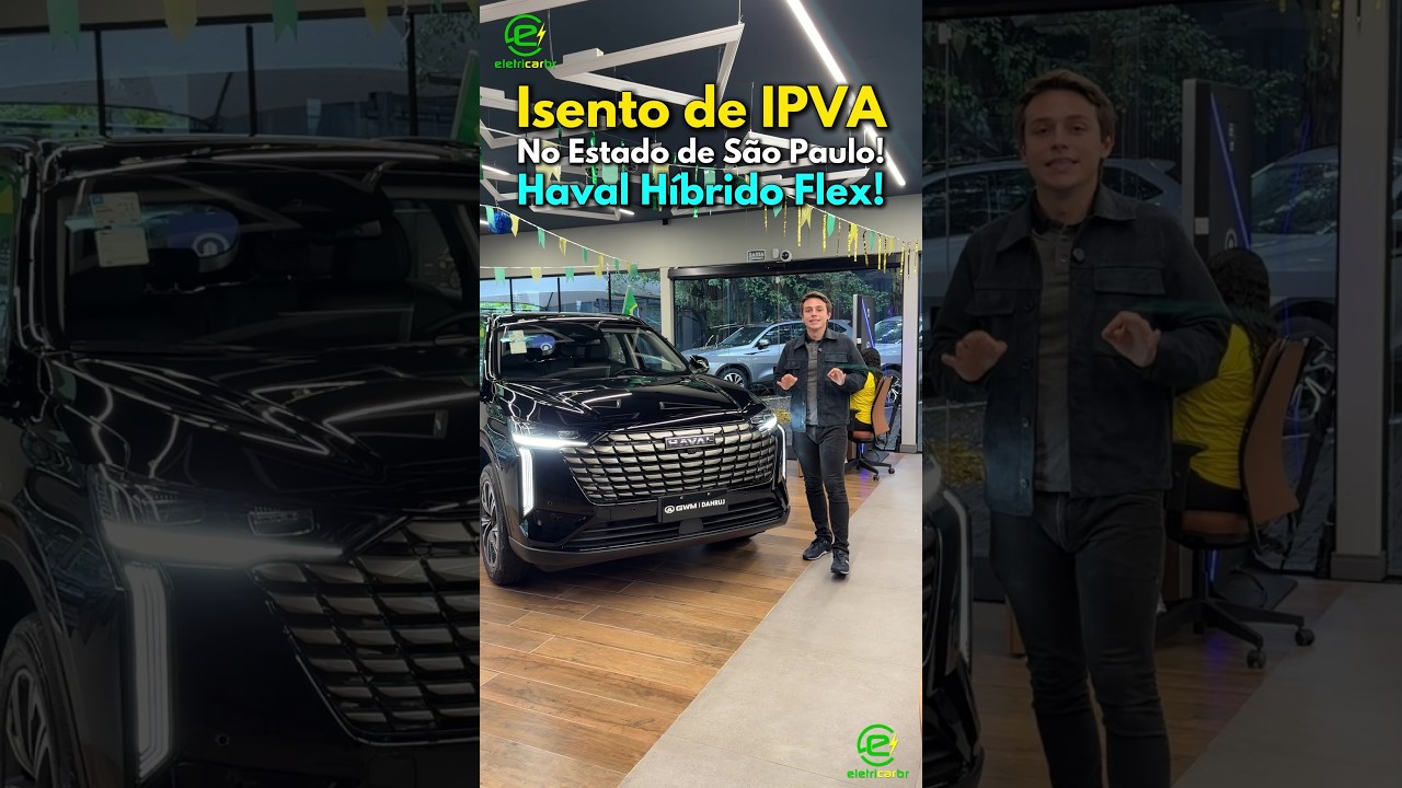 ⚡Isento de IPVA No Estado de São Paulo! Haval Híbrido Flex!⚡