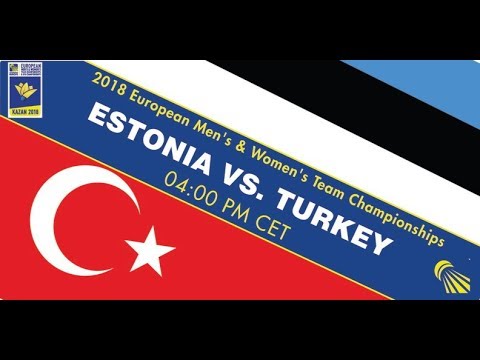 2018 EMTC Estonia - Turkey (Court 2)