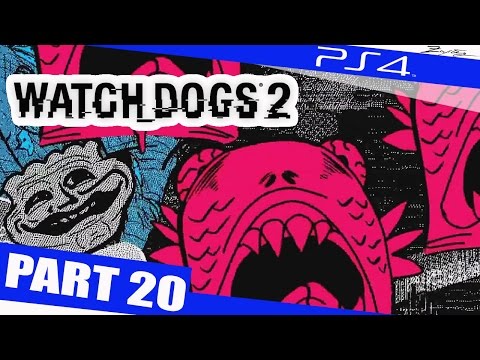 WATCH DOGS 2 Gameplay Walkthrough Part 20 [1080p HD PS4] - Walkthrough Gameplay