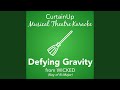Defying Gravity (from Wicked) (Karaoke Instrumental)