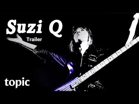 Suzi Q | Trailer | Topic