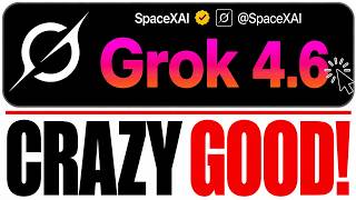 Grok 4.6 Just Got a MASSIVE Upgrade