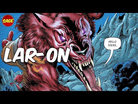 Who is DC Comics' Lar-On? Werewolf of Krypton!
