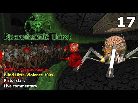 Doom II: Necromantic Thirst - MAP17: Cryptic Realms - Blind Ultra-Violence 100%