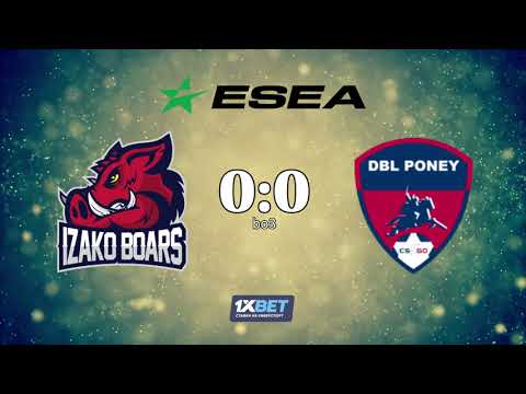🔴 Izako Boars vs DBL PONEY l ESEA Winter Cash Cup 5 Europe l bo3