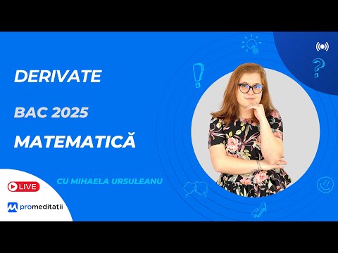 Derivata unei funcții | BAC Matematică