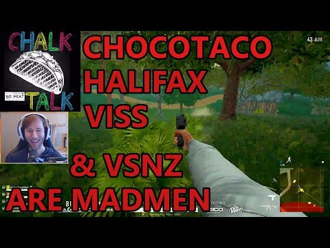 ChocoTaco, Halifax, Viss, & vsnz Are Madmen (PlayerUnknown's Battlegrounds)
